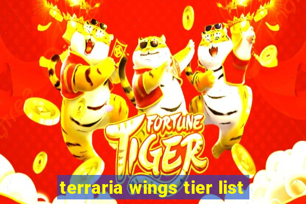 terraria wings tier list